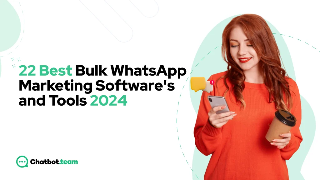 22-Best-Bulk-Whastapp-Marketing-Softwares-and-Tools-2024