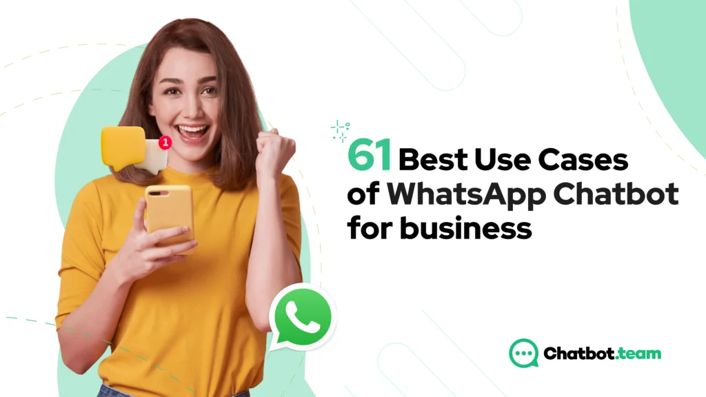 61-Best-Use-Cases-of-Whatsapp-Chatbot-for-business