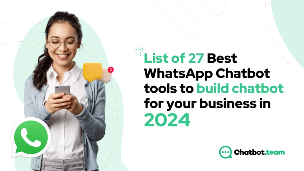 List-of-27-Best-WhatsApp-Chatbot-tools-to-build-chatbot-for-your-business-in-2024