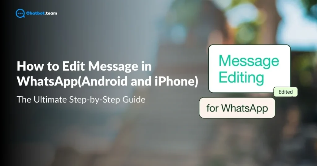 How to Edit Message in WhatsApp Android and iPhone