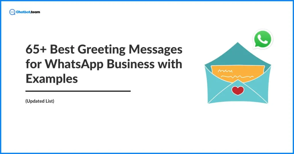 65-Best-Greeting-Messages-for-WhatsApp-Business-with-Examples