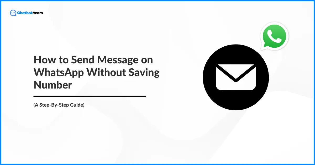 How-to-Send-Message-on-WhatsApp-Without-Saving-Number