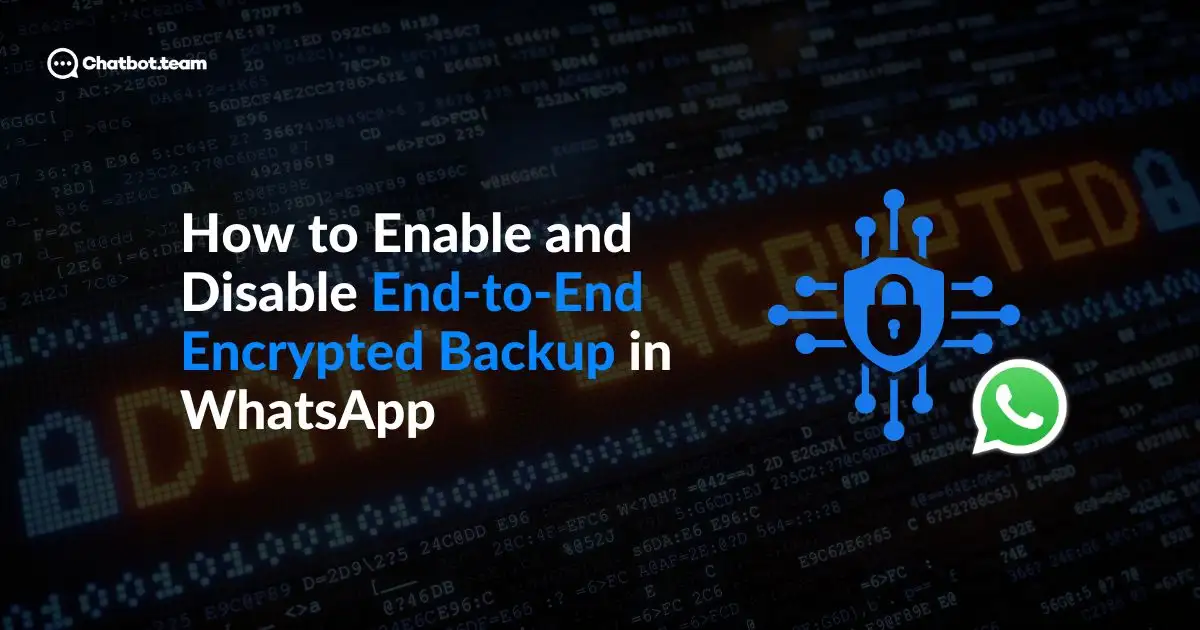 how-to-enable-and-disable-end-to-end-encrypted-backup-in-whatsapp