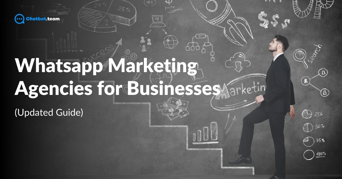WhatsApp marketing agencies for businesses