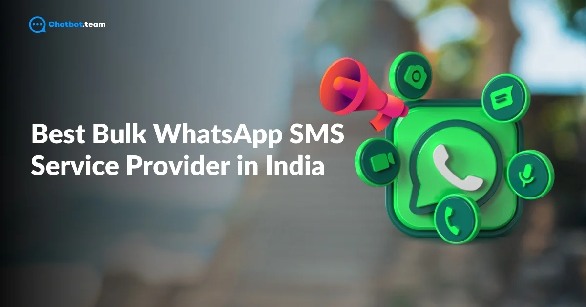 Best Bulk WhatsApp SMS Service Provider in India [2024]