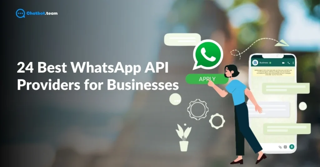 24 Best WhatsApp API Providers for Businesses in