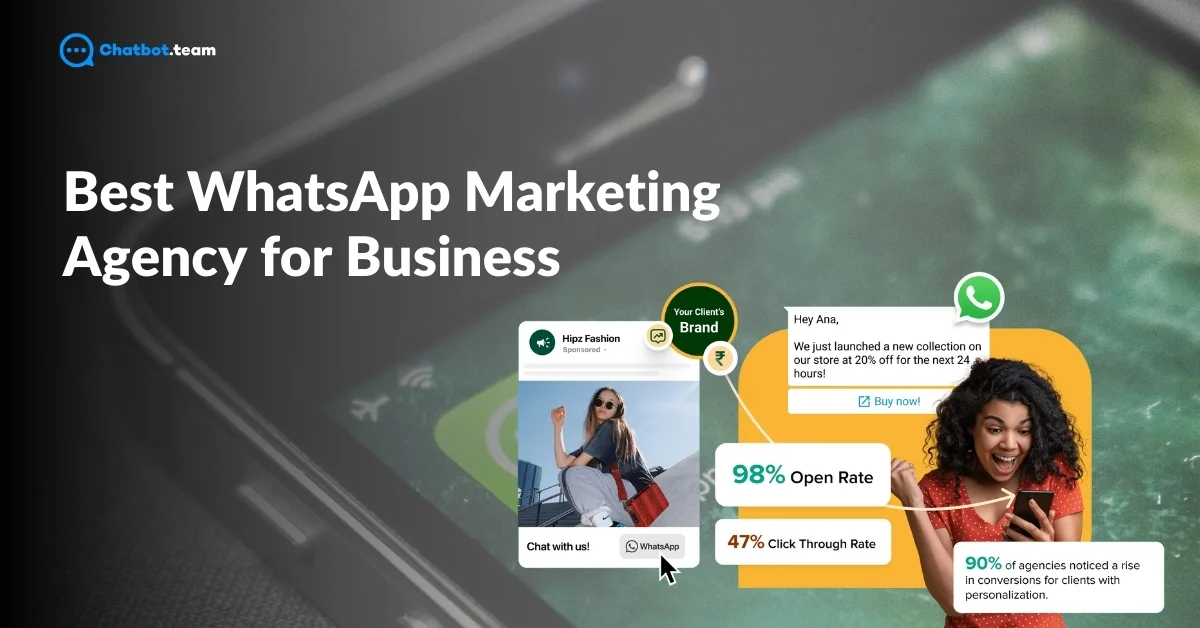 Best WhatsApp Marketing Agency for Business