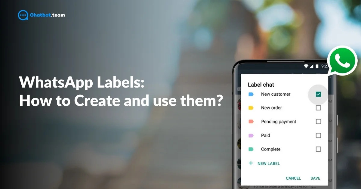 WhatsApp Labels: How to Create and use them?