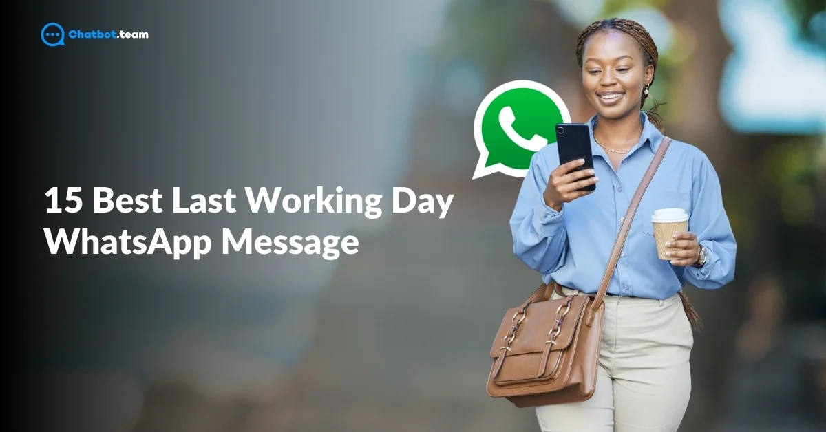 15 best last working day whatsapp message