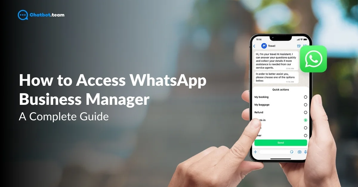 How to Access WhatsApp Business Manager: A Complete Guide [2025]