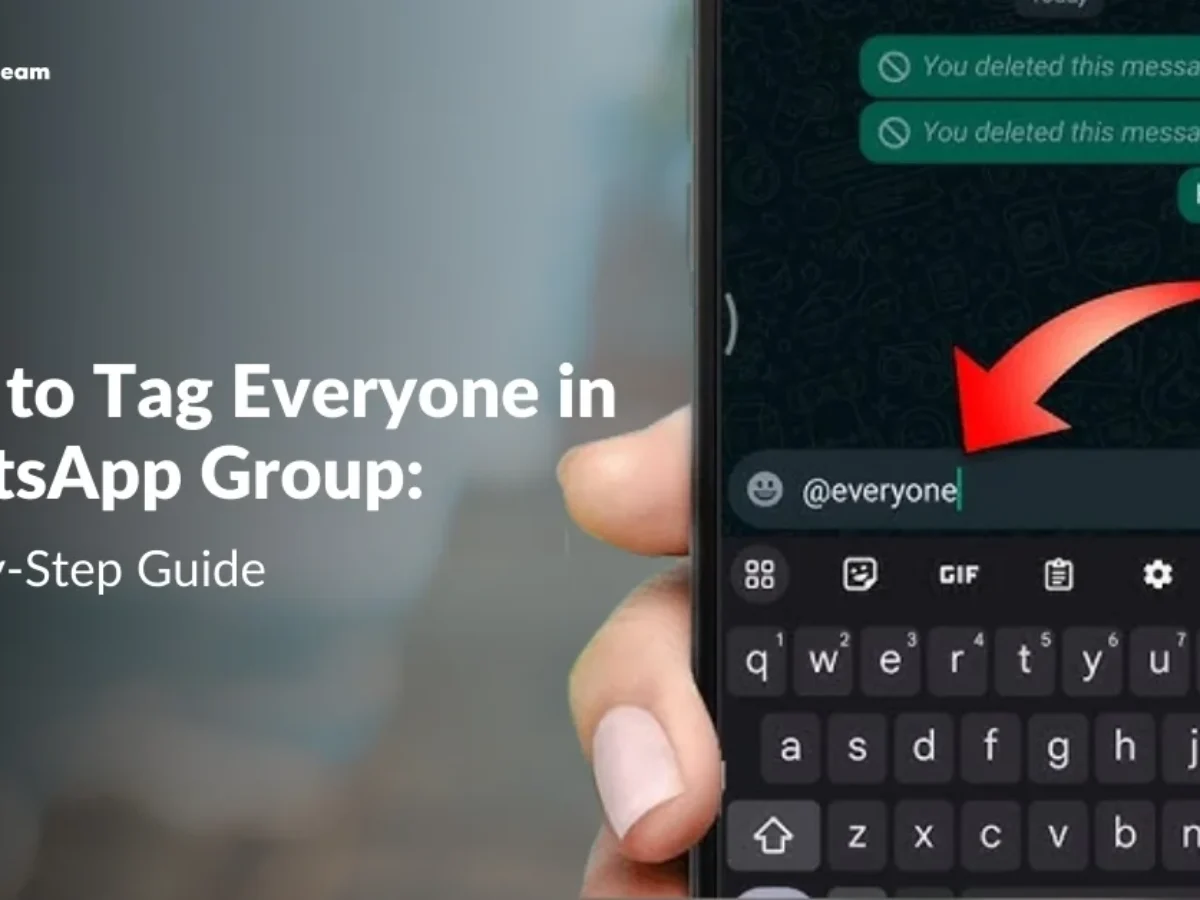 How to Tag Everyone in Whatsapp Group: Step-By-Step Guide 2024