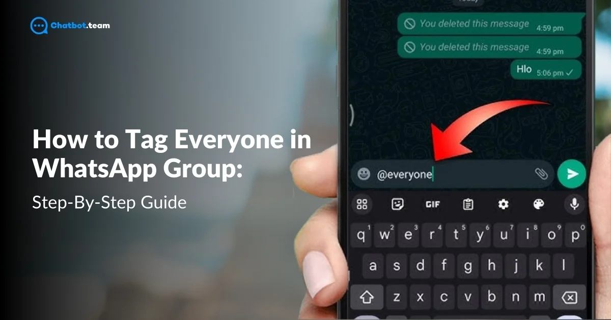 How to Tag Everyone in Whatsapp Group: Step-By-Step Guide 2024