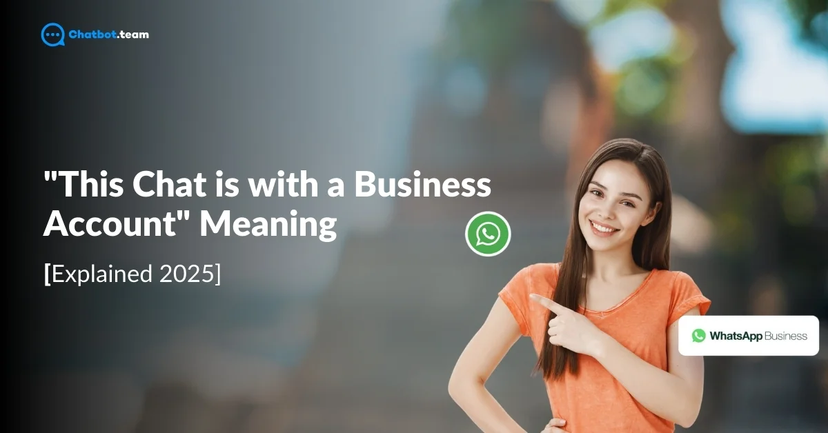 this chat is with a business account meaning