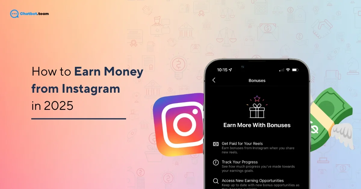 How to Earn Money from Instagram in 2025 (15 Best Methods)