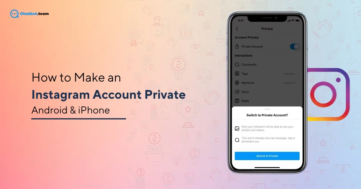 How to Make an Instagram Account Private: Android & Iphone [2025]