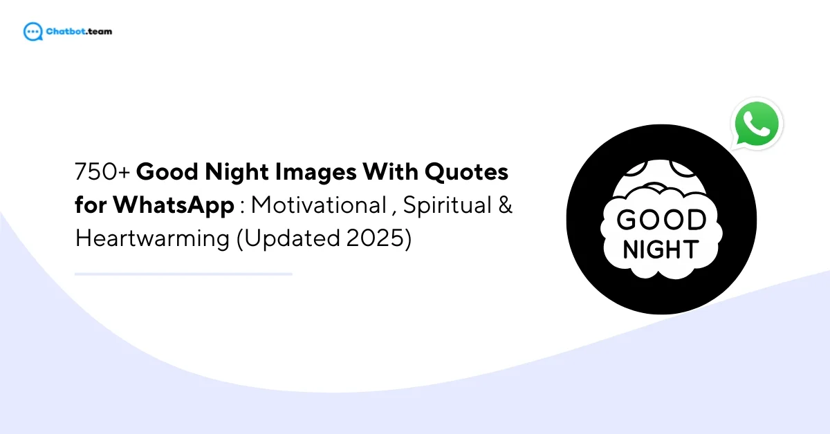750+ Good Night Images With Quotes for WhatsApp : Motivational , Spiritual & Heartwarming (Updated 2025)