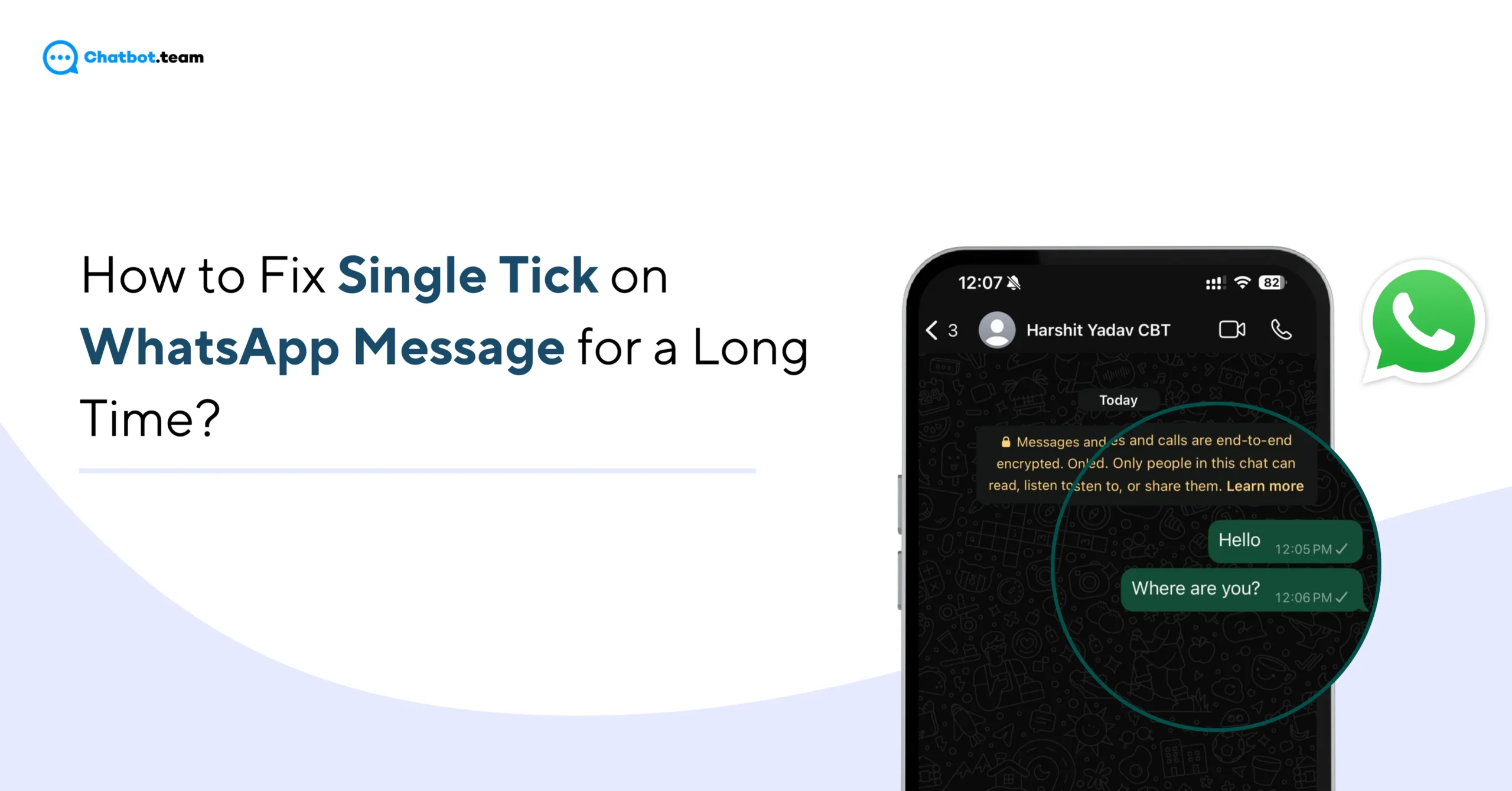 How to Fix Single Tick on WhatsApp Message for a Long Time? [2025]